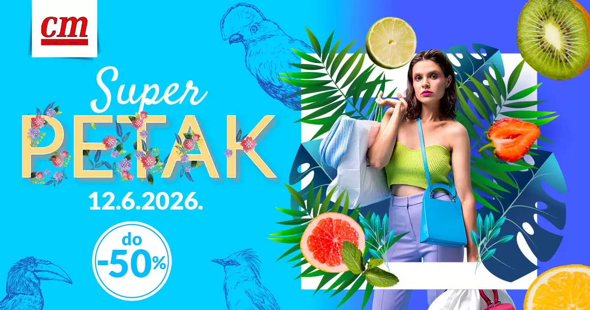 CM Cosmetic Market najavljuje Super petak za 12. lipnja 2026. - povezana fotografija
